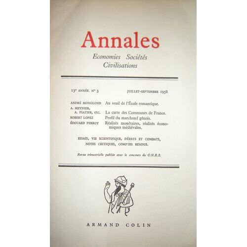 Annales, Économies, Sociétés, Civilisations 13e Année, N°3, Juillet-Septembre 1958