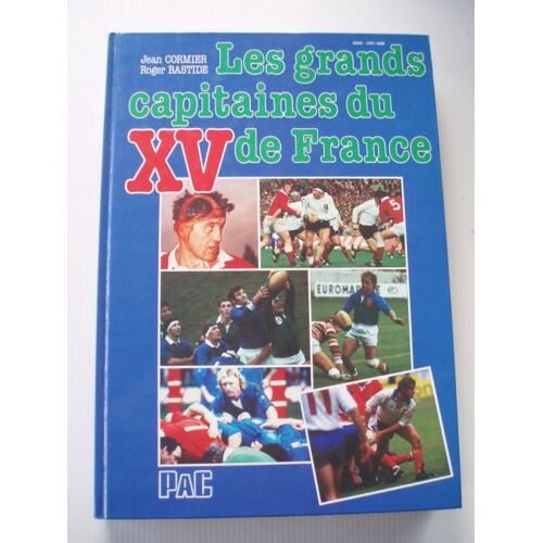 Les Grands Capitaines Du Xv De France