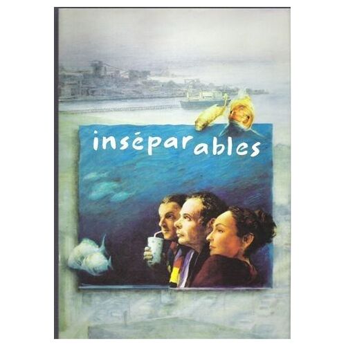 Inseparables  N° 0 : Dossier De Presse Du Film De Michel Couvelard Avec Jean-Pierre Darroussin, Catherine Frot, Sami Bouajila