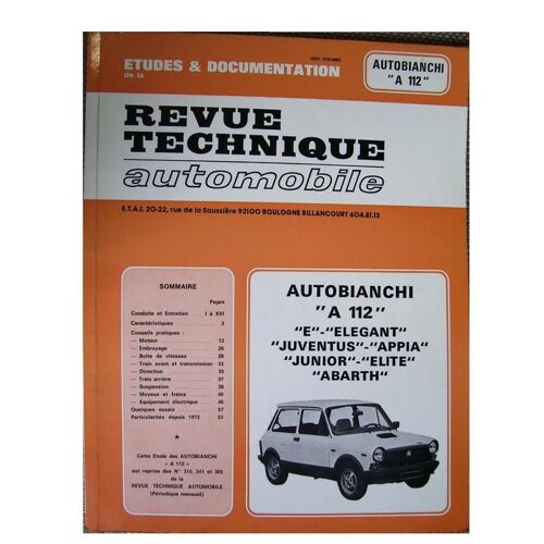Revue Technique Automobile  N° 315 : Revue Technique Automobile   Autobianchi  A 112 Et A 112 E De 903 Cm3