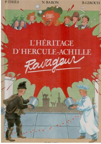 L'héritage D'hercule-Achille Ravageur