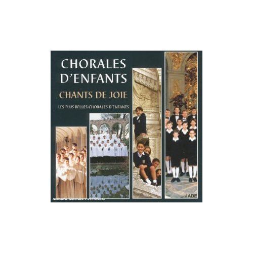 Chorales D'enfants, Chants De Joie : Allegri, Fauté, Pergolese, Soler, Mendelssohn, Biezt, Duruflé, Gruber, Lully, Zielensky