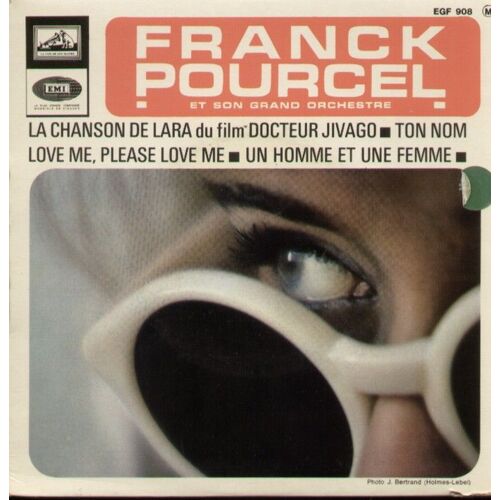 La Chanson De Lara Du Film Docteur Jivago - Ton Nom (S. Adamo)  /  Love Please Love Me (Michel Polnareff - F. Gérald) - Un Homme Et Une Femme (F. Lai - P. Barouh)