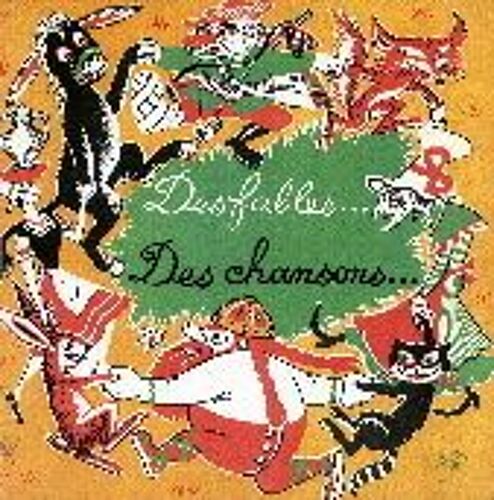 Des Fables...Des Chansons (La Cigale Et La Fourmi...)