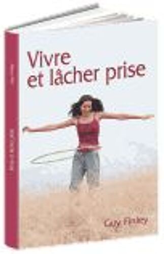 Vivre Et Lacher Prise