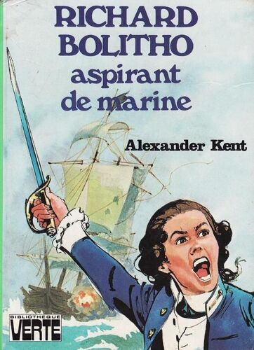 Richard Bolitho Aspirant De Marine