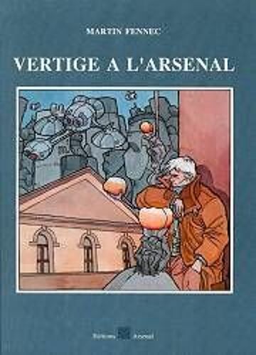 Vertige A L'arsenal