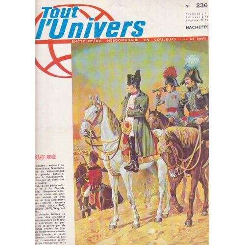 Tout L'univers  N° 236 : La Grande Armée