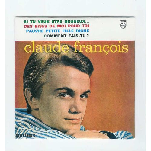 Claude François  -  Si Tu Veux Être Heureux