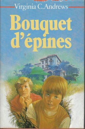 Fleurs Captives : Bouquet D'épines