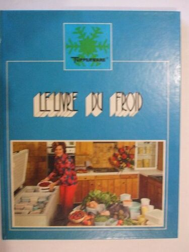 Le Livre Du Froid, Un Congélateur... Pourquoi?