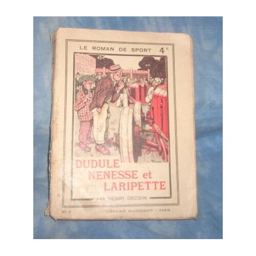 Dudule, Nénesse Et Laripette