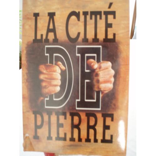 La Cité De Pierre