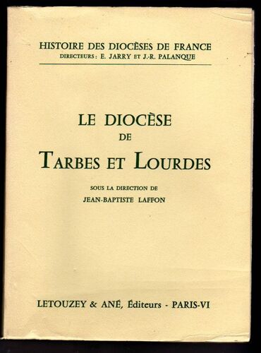 Le Diocèse De Tarbes Et Lourdes