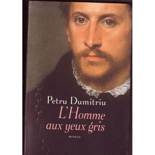 L'homme Aux Yeux Gris - Roman