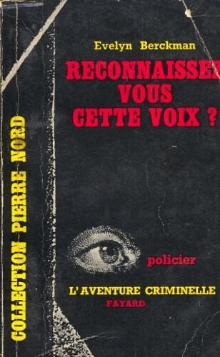 Reconnaissez Vous Cette Voix