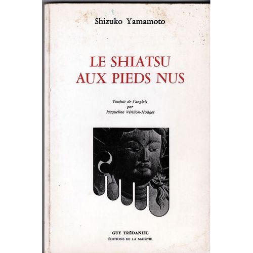 Le Shiatsu Aux Pieds Nus