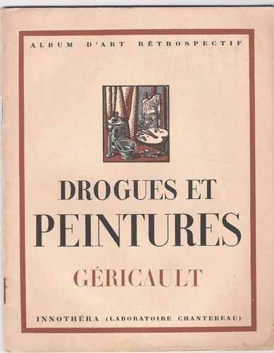 Drogues Et Peintures Gericault