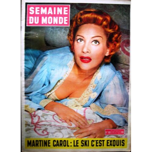 Semaine Du Monde  N° 160 : Martine Carole Le Ski C'est Exquis