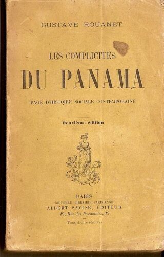 Les Complicites Du Panama - Page D'histoire Sociale Contemporaine