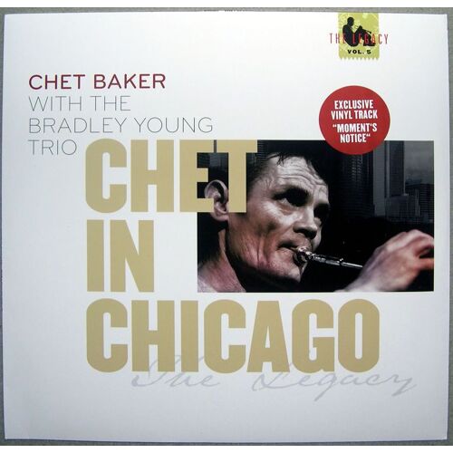 Chet In Chicago - Unreleased Studio Recording - Exclusive Vinyl Track