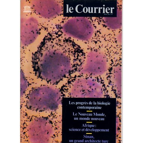 Le Courrier De L'unesco Mars 1988  N° 03043118 : Les Progés De La Biologie Contemporaine
