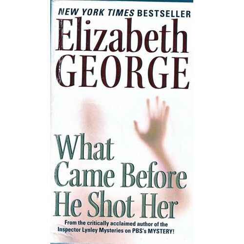 What Came Before He Shot Her
