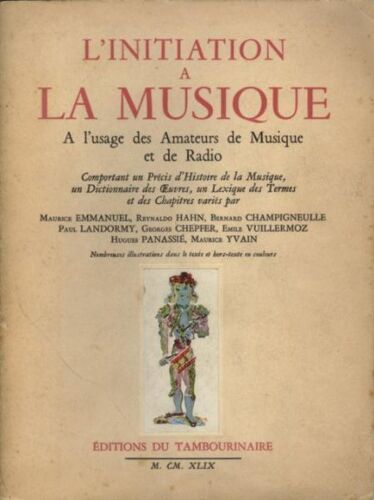 L'initiation A La Musique A L'usage Des Amateurs De Musique Et De Radio