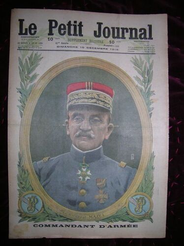 Le Petit Journal, Supplément Illustré N° 1355 : Le Général Mazel. (Gravure En Première Page) - Gravure En Dernière Page: Sa Dernière Vision (François-Joseph)