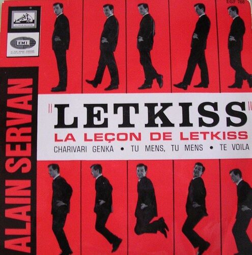 La Leçon De Letkiss - Tu Mens, Tu Mens - Charivari Jenka - Te Voilà