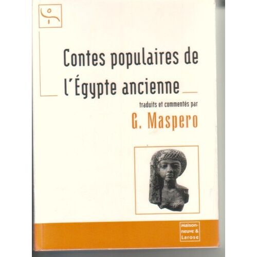 Les Contes Populaires De L'égypte Ancienne