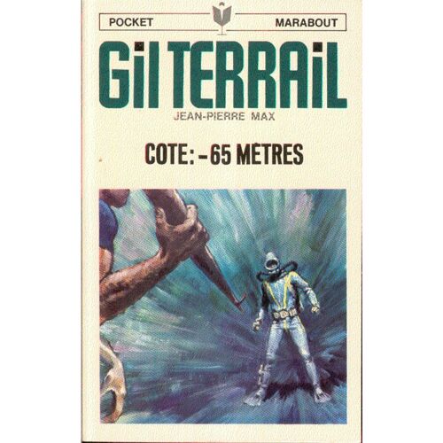 Gil Terrail Cote : - 65 Mètres