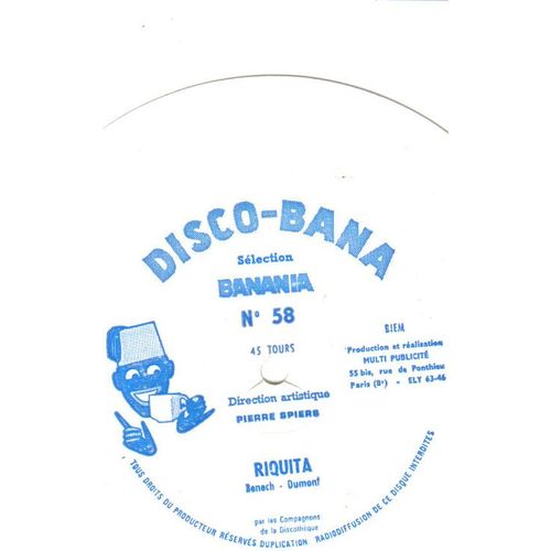 Riquita De Dumont Par Les Compagnons De La Discothèque Sur Une Publicité Banania Disque Souple N° 58