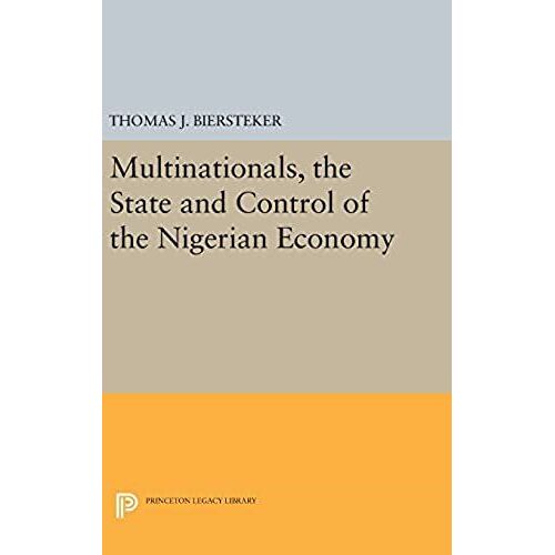 Multinationals, The State And Control Of The Nigerian Economy