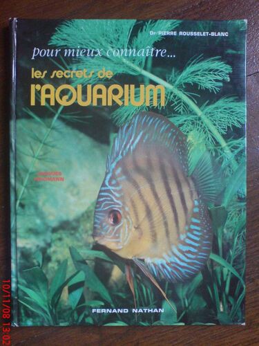 Pour Mieux Connaitre... Les Secrets De L'aquarium
