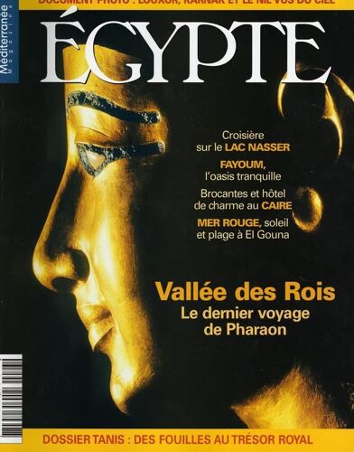 Méditerranée Magazine  N° 23 : Egypte : Vallée Des Rois