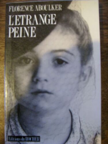 L'etrange Peine