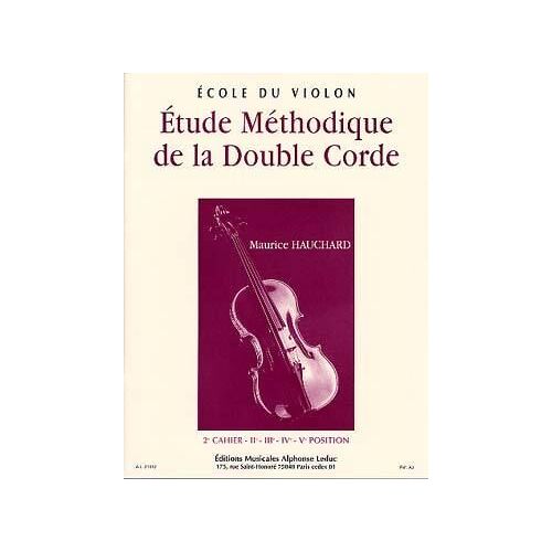 Etude Méthodique De La Double Corde Violon Volume 2