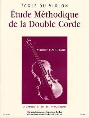 Etude Méthodique De La Double Corde Violon Volume 2