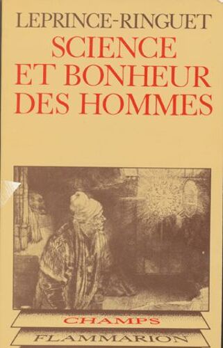 Science Et Bonheur Des Hommes