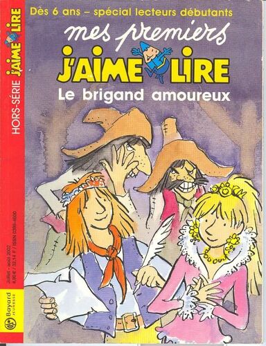 Mes Premiers J'aime Lire Hors-Série N° 6 : Le Brigand Amoureux