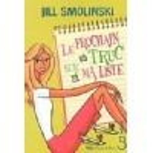 Le Prochain Truc Sur Ma Liste