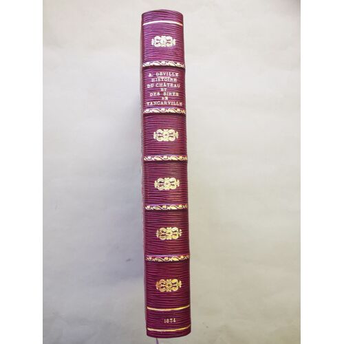 Histoire Du Château Et Des Sires De Tancarville.