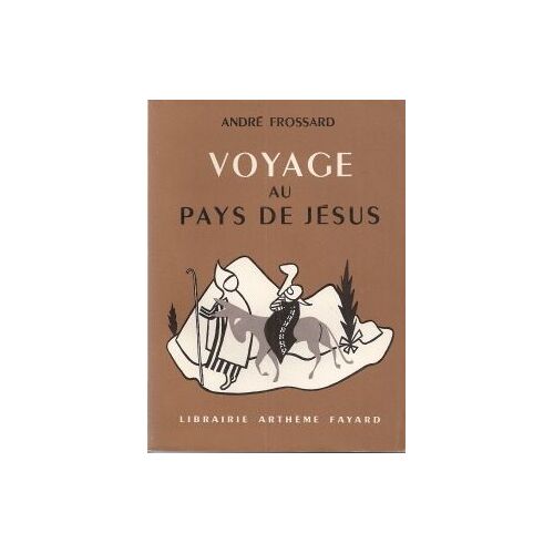 Voyage Au Pays De Jésus