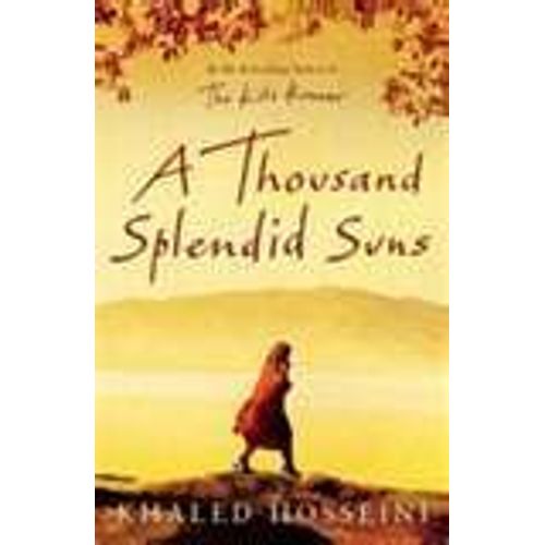 A Thousand Splendid Suns