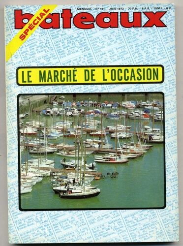 Bateaux  Special  N° 181 : Le Marché De L'occasion