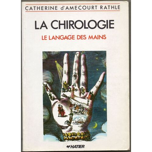 La Chirologie Le Langage Des Mains
