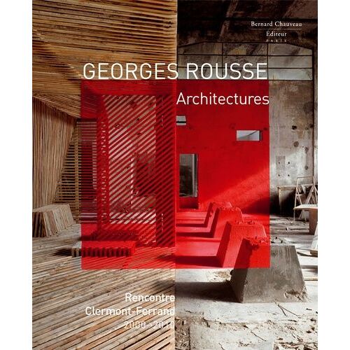 Georges Rousse, Architectures
