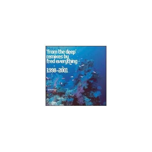 From The Deep: Remixes 1998-2001