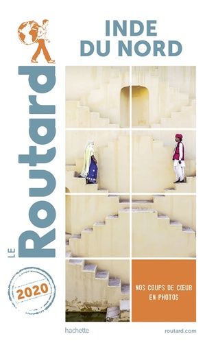 Inde Du Nord - Guide Du Routard 2020
